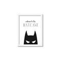 Picture of Welcome to the Batcave White _GroupedProduct_Rectangle_Portrait_Mini_ _GroupedProduct_Rectangle_Portrait_Framed_Matted_