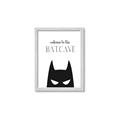 Picture of Welcome to the Batcave White _GroupedProduct_Rectangle_Portrait_Mini_ _GroupedProduct_Rectangle_Portrait_Framed_Matted_