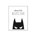 Picture of Welcome to the Batcave White _GroupedProduct_Rectangle_Portrait_Mini_ _GroupedProduct_Rectangle_Portrait_Framed_Matted_