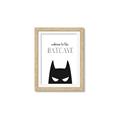 Picture of Welcome to the Batcave White _GroupedProduct_Rectangle_Portrait_Mini_ _GroupedProduct_Rectangle_Portrait_Framed_Matted_