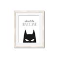 Picture of Welcome to the Batcave White _GroupedProduct_Rectangle_Portrait_Mini_ _GroupedProduct_Rectangle_Portrait_Framed_Matted_