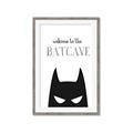 Picture of Welcome to the Batcave White _GroupedProduct_Rectangle_Portrait_Mini_ _GroupedProduct_Rectangle_Portrait_Framed_Matted_