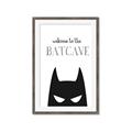 Picture of Welcome to the Batcave White _GroupedProduct_Rectangle_Portrait_Mini_ _GroupedProduct_Rectangle_Portrait_Framed_Matted_