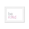 Picture of Be Kind Kids _GroupedProduct_Rectangle_Landscape_Mini_ _GroupedProduct_Rectangle_Landscape_Framed_Matted_