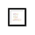 Picture of You are loved kids _GroupedProduct_Square_Mini_ _GroupedProduct_Square_Framed_Matted_