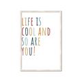 Picture of Life is Cool kids  _GroupedProduct_Rectangle_Portrait_Mini_ _GroupedProduct_Rectangle_Portrait_Framed_Matted_