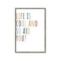 Picture of Life is Cool kids  _GroupedProduct_Rectangle_Portrait_Mini_ _GroupedProduct_Rectangle_Portrait_Framed_Matted_