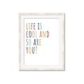 Picture of Life is Cool kids  _GroupedProduct_Rectangle_Portrait_Mini_ _GroupedProduct_Rectangle_Portrait_Framed_Matted_
