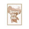 Picture of strong and bold _GroupedProduct_Rectangle_Portrait_Mini_ _GroupedProduct_Rectangle_Portrait_Framed_Matted_