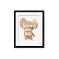 Picture of strong and bold _GroupedProduct_Rectangle_Portrait_Mini_ _GroupedProduct_Rectangle_Portrait_Framed_Matted_