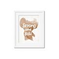 Picture of strong and bold _GroupedProduct_Rectangle_Portrait_Mini_ _GroupedProduct_Rectangle_Portrait_Framed_Matted_
