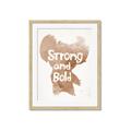 Picture of strong and bold _GroupedProduct_Rectangle_Portrait_Mini_ _GroupedProduct_Rectangle_Portrait_Framed_Matted_