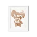 Picture of strong and bold _GroupedProduct_Rectangle_Portrait_Mini_ _GroupedProduct_Rectangle_Portrait_Framed_Matted_