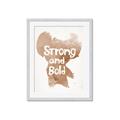 Picture of strong and bold _GroupedProduct_Rectangle_Portrait_Mini_ _GroupedProduct_Rectangle_Portrait_Framed_Matted_