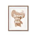 Picture of strong and bold _GroupedProduct_Rectangle_Portrait_Mini_ _GroupedProduct_Rectangle_Portrait_Framed_Matted_