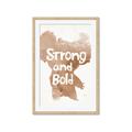 Picture of strong and bold _GroupedProduct_Rectangle_Portrait_Mini_ _GroupedProduct_Rectangle_Portrait_Framed_Matted_
