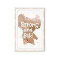Picture of strong and bold _GroupedProduct_Rectangle_Portrait_Mini_ _GroupedProduct_Rectangle_Portrait_Framed_Matted_