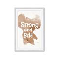 Picture of strong and bold _GroupedProduct_Rectangle_Portrait_Mini_ _GroupedProduct_Rectangle_Portrait_Framed_Matted_