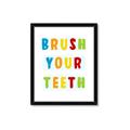 Picture of Brush your teeth multi Colour I _GroupedProduct_Rectangle_Portrait_Mini_ _GroupedProduct_Rectangle_Portrait_Framed_Matted_