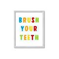 Picture of Brush your teeth multi Colour I _GroupedProduct_Rectangle_Portrait_Mini_ _GroupedProduct_Rectangle_Portrait_Framed_Matted_