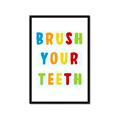 Picture of Brush your teeth multi Colour I _GroupedProduct_Rectangle_Portrait_Mini_ _GroupedProduct_Rectangle_Portrait_Framed_Matted_