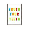 Picture of Brush your teeth multi Colour I _GroupedProduct_Rectangle_Portrait_Mini_ _GroupedProduct_Rectangle_Portrait_Framed_Matted_