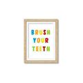 Picture of Brush your teeth multi Colour I _GroupedProduct_Rectangle_Portrait_Mini_ _GroupedProduct_Rectangle_Portrait_Framed_Matted_