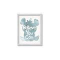 Picture of Believe you can  _GroupedProduct_Rectangle_Portrait_Mini_ _GroupedProduct_Rectangle_Portrait_Framed_Matted_