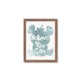 Picture of Believe you can  _GroupedProduct_Rectangle_Portrait_Mini_ _GroupedProduct_Rectangle_Portrait_Framed_Matted_