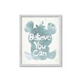 Picture of Believe you can  _GroupedProduct_Rectangle_Portrait_Mini_ _GroupedProduct_Rectangle_Portrait_Framed_Matted_