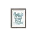 Picture of Believe you can  _GroupedProduct_Rectangle_Portrait_Mini_ _GroupedProduct_Rectangle_Portrait_Framed_Matted_