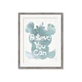 Picture of Believe you can  _GroupedProduct_Rectangle_Portrait_Mini_ _GroupedProduct_Rectangle_Portrait_Framed_Matted_