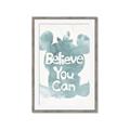 Picture of Believe you can  _GroupedProduct_Rectangle_Portrait_Mini_ _GroupedProduct_Rectangle_Portrait_Framed_Matted_