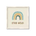 Picture of Stay Wild _GroupedProduct_Square_Mini_ _GroupedProduct_Square_Framed_Matted_