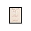 Picture of Be Kind  _GroupedProduct_Rectangle_Portrait_Mini_ _GroupedProduct_Rectangle_Portrait_Framed_Matted_
