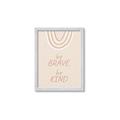 Picture of Be Kind  _GroupedProduct_Rectangle_Portrait_Mini_ _GroupedProduct_Rectangle_Portrait_Framed_Matted_
