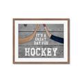 Picture of Great Day for Hockey on Wood _GroupedProduct_Rectangle_Landscape_Mini_ _GroupedProduct_Rectangle_Landscape_Framed_Matted_