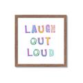 Picture of Laugh Out Loud _GroupedProduct_Square_Framed_Matted_