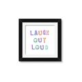 Picture of Laugh Out Loud _GroupedProduct_Square_Framed_Matted_