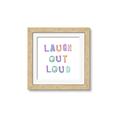 Picture of Laugh Out Loud _GroupedProduct_Square_Framed_Matted_