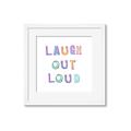 Picture of Laugh Out Loud _GroupedProduct_Square_Framed_Matted_