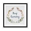 Picture of Keep Growing _GroupedProduct_Square_Mini_ _GroupedProduct_Square_Framed_Matted_